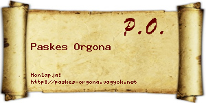 Paskes Orgona névjegykártya